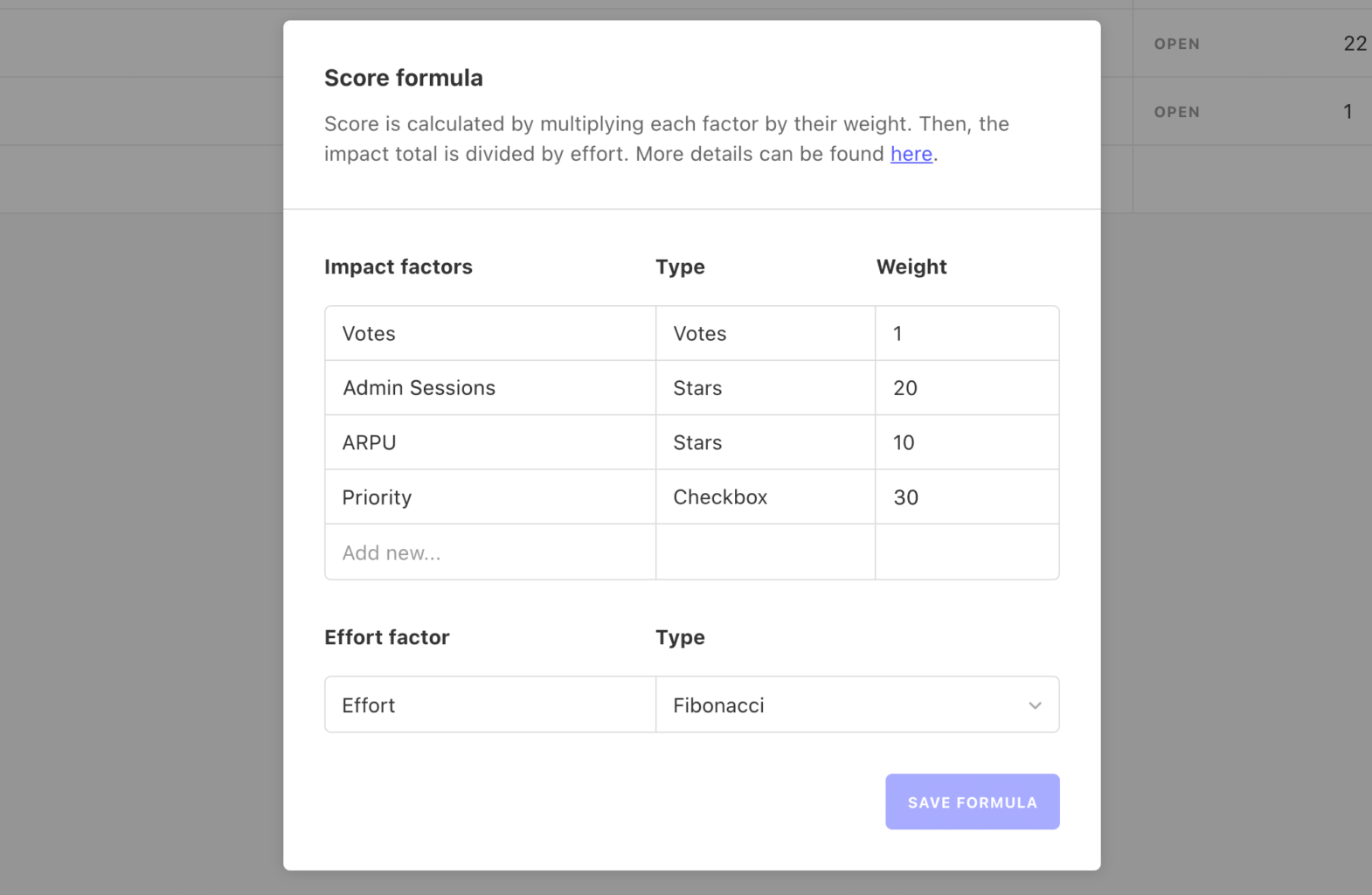 Your prioritization score depends on the impact factors you select and how much weight you assign to them.